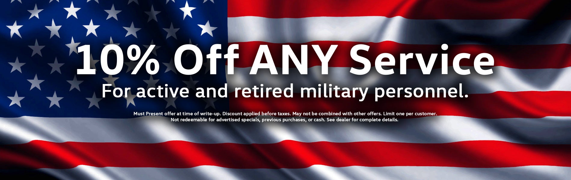 10% off for Military on any service